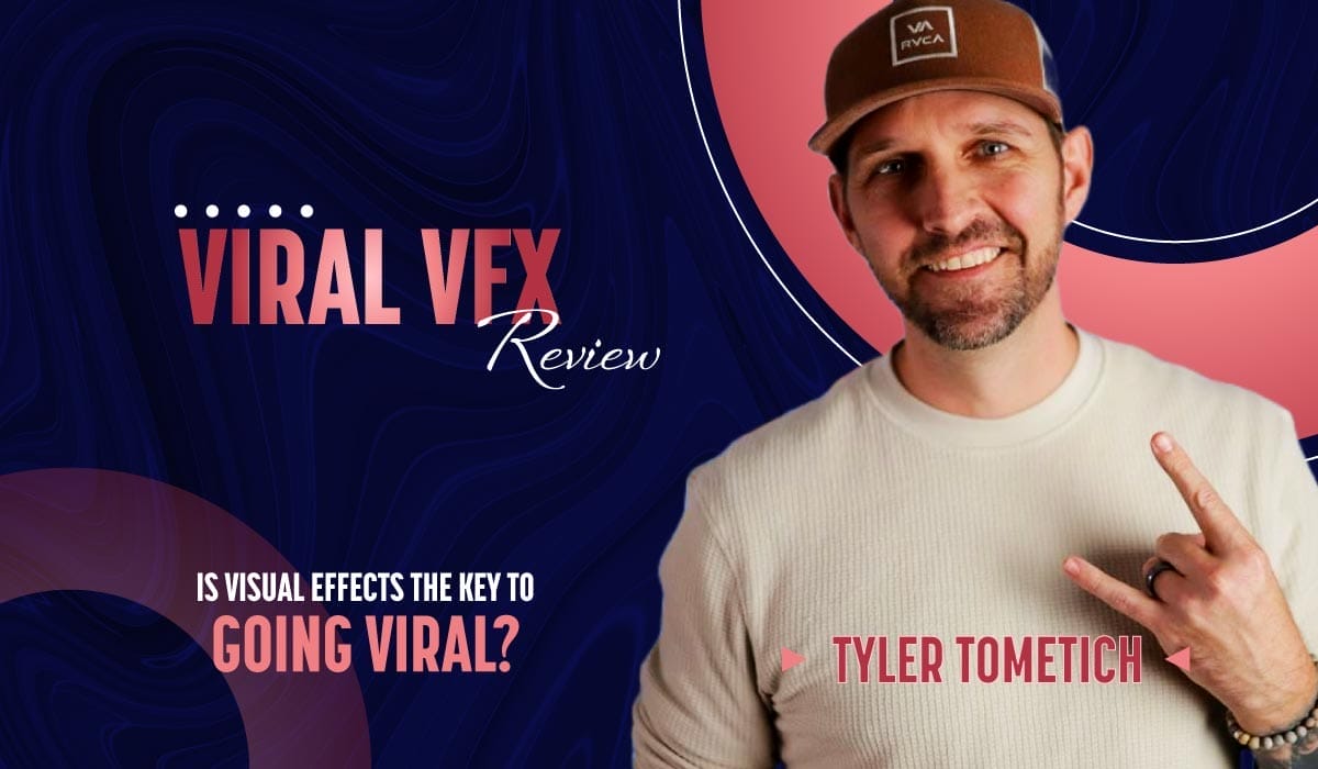 Tyler Tometich – Viral VFX Program